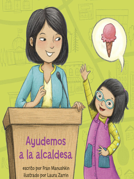 Title details for Ayudemos a la alcaldesa by Laura Zarrin - Available